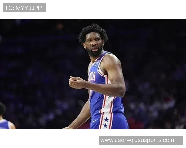 恩比德表现低迷仅得4分6板三分球全失正负值惨淡创赛季新低